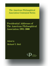 Cover of Presidential Addresses of the American Philosophical Association 1991-2000
