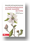 Cover of La phénoménologie comme manière de vivre