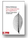 Cover of Des compositions de l’expérience
