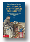 Cover of Archéologie et étymologie sémantiques